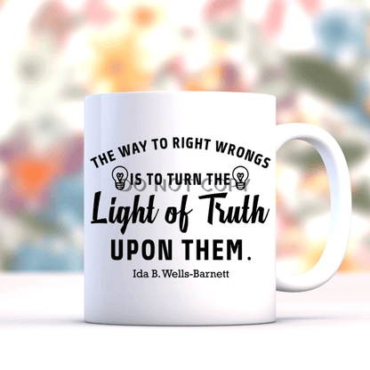 Light Of Truth Ceramic Mug 11Oz Mug