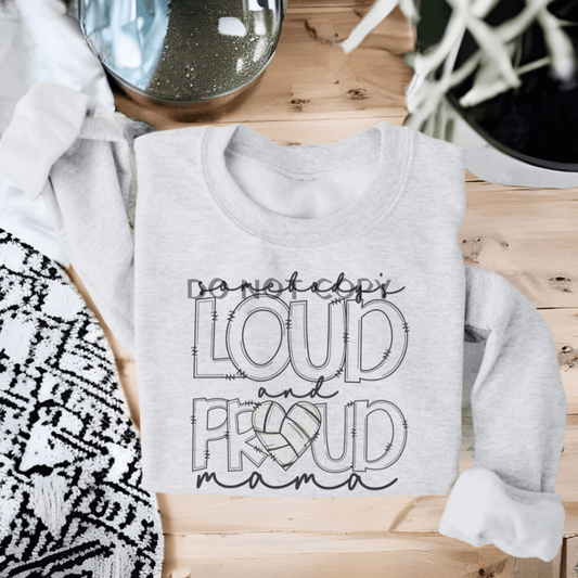 Loud & Proud Volleyball Mama Shirts Tops