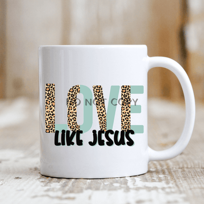 Love Like Jesus Mug