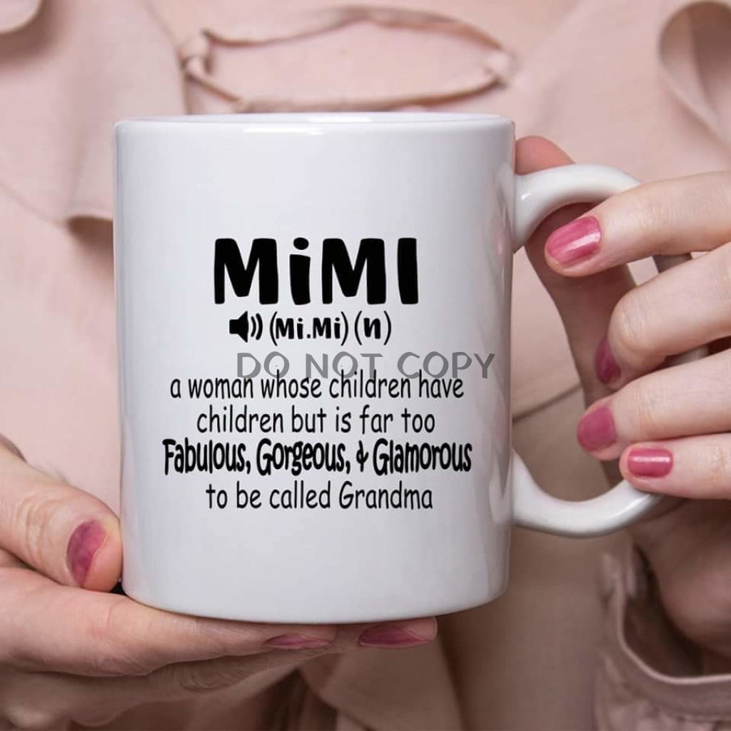 Mimi Definition Ceramic Mug 11Oz Mug